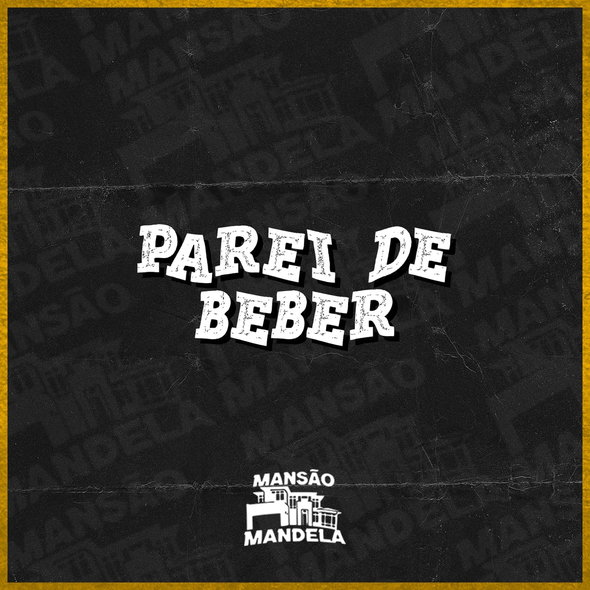 Parei de Beber - Single by Mc Delux, MC Bicho Solto & DJ JZN 011 album cover