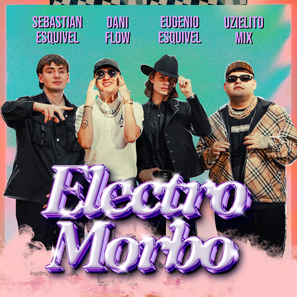 Electromorbo - Single by Uzielito Mix, Los Esquivel, Dani Flow, Sebastian Esquivel & Eugenio Esquivel album cover