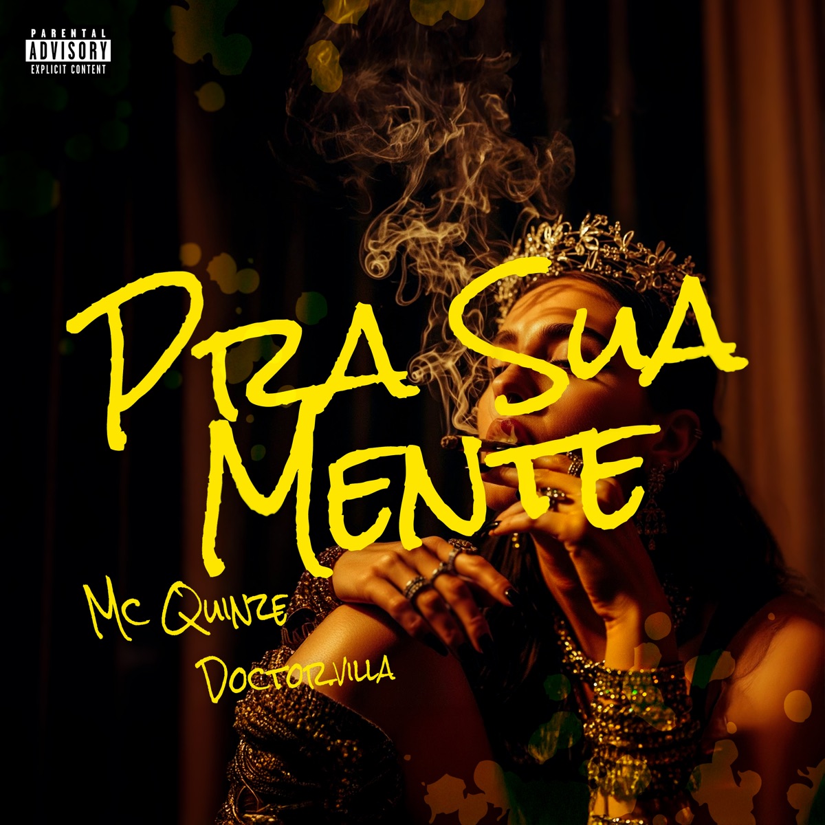 Pra Sua Mente - Single by mc quinze & Doctor.Villa album cover