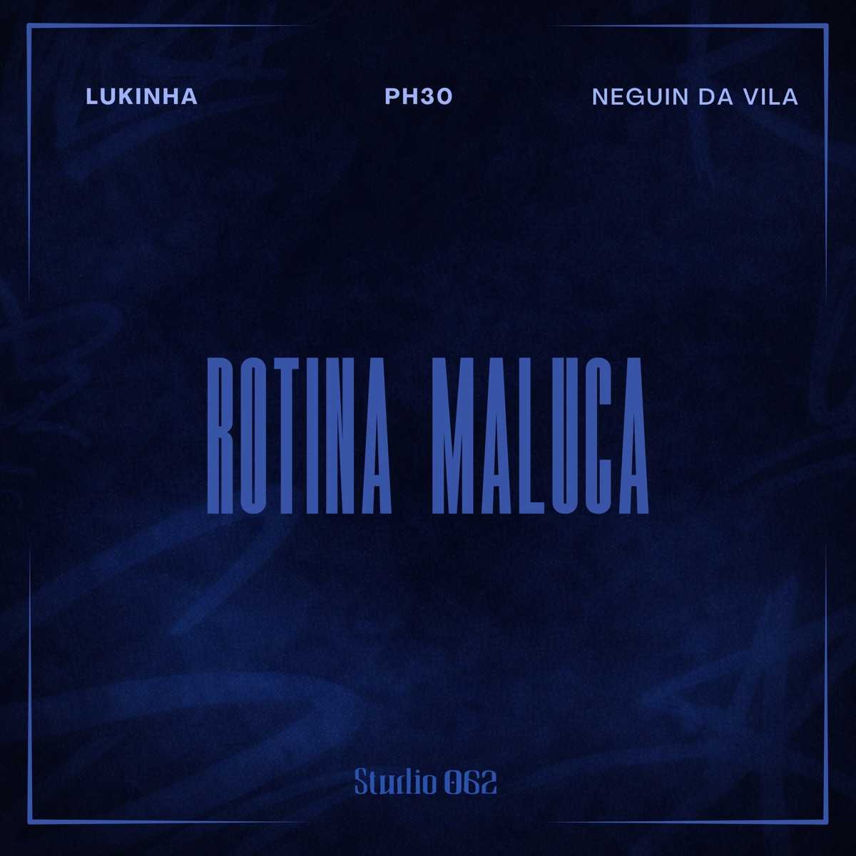 Rotina Maluca - Single by neguin da villa, Lukinha 062 & Lucas Bat album cover