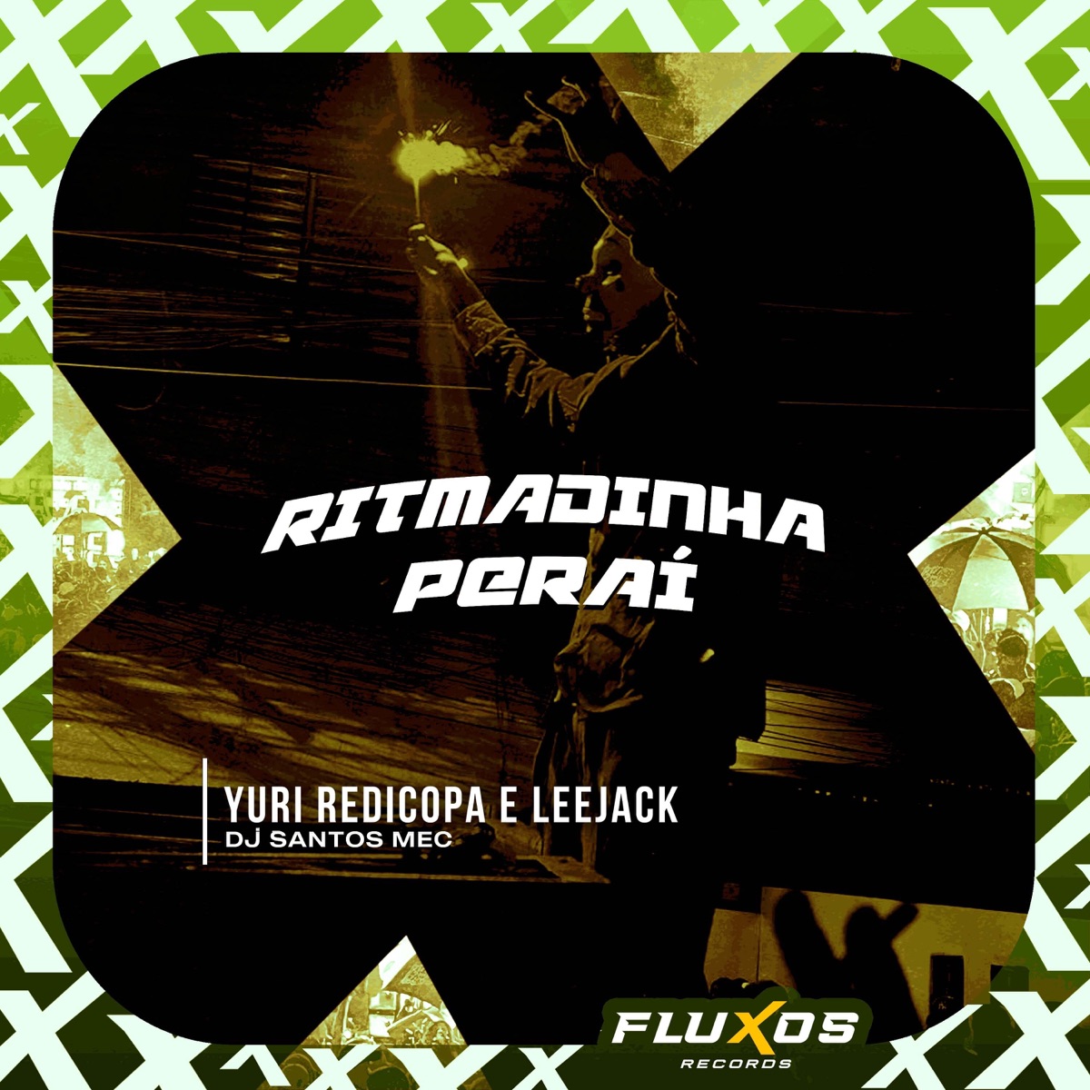 Ritmadinha Perai - Single by Yuri Redicopa, LeeJack & DJ Santos MEC album cover