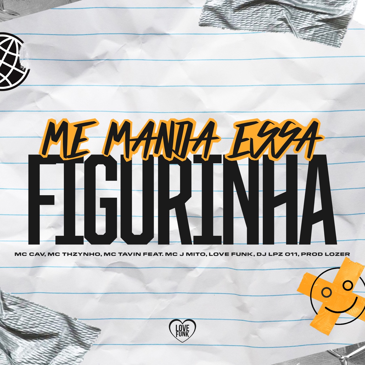 Me Manda Essa Figurinha (feat. Mc J Mito) - Single by MC CAV, MC Thzynho & Mc Tavin album cover