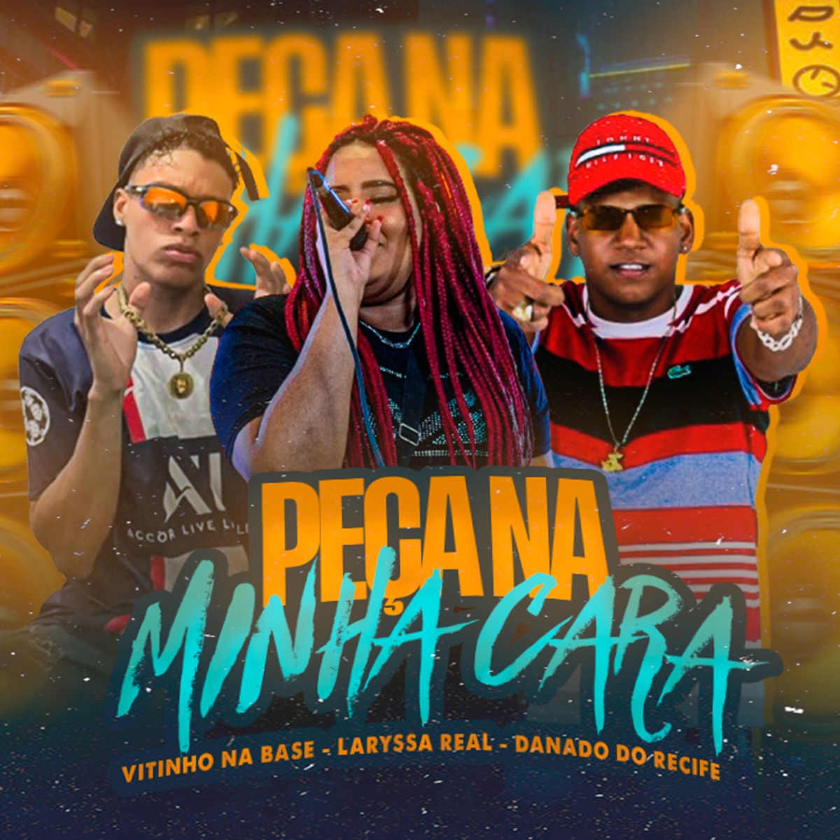 Peça na Minha Cara (feat. Laryssa Real) - Single by Danado do Recife, Vitinho Na Base & Peso Produtora album cover