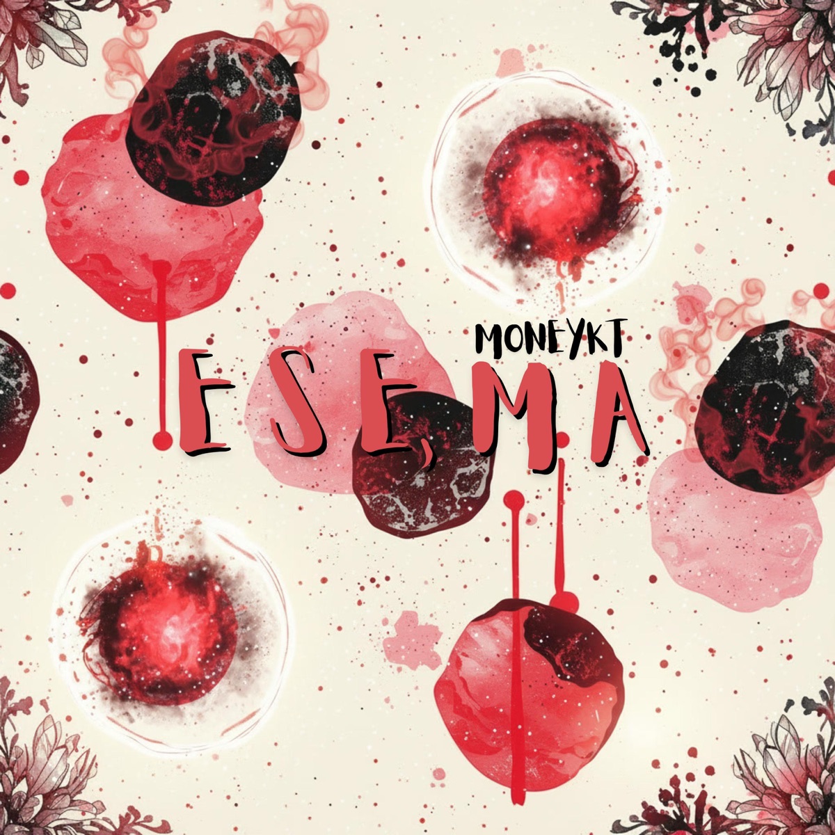 ESEMA - Single by Moneykt album cover