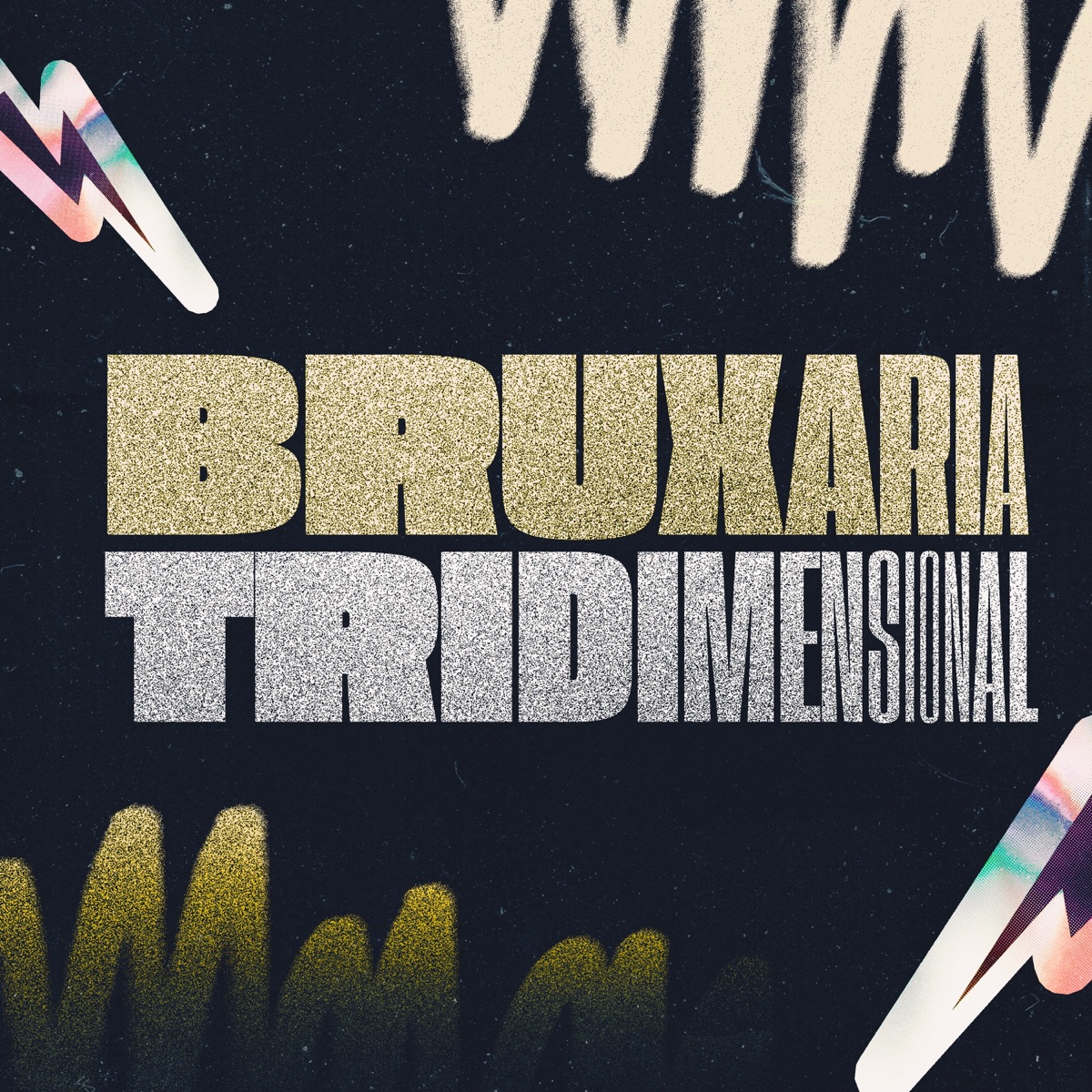 Bruxaria Tridimensional - Single by MC Tflash, Ordem Banks & DJ Daav album cover
