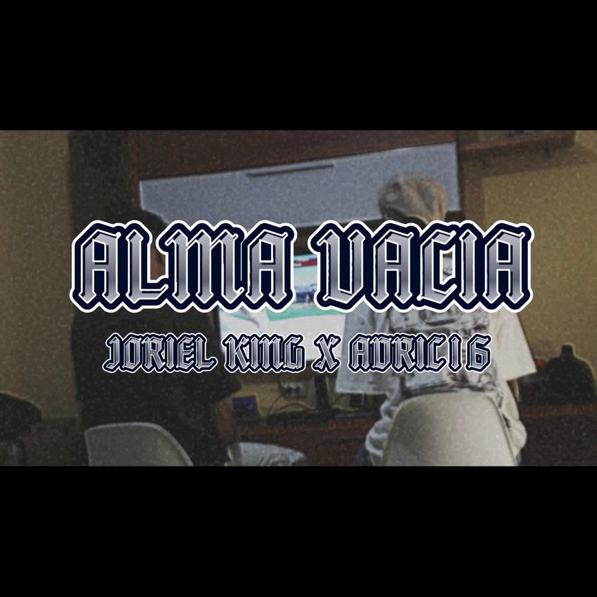 ALMA VACIA (feat. Joriel king) - Single by Adric16 album cover