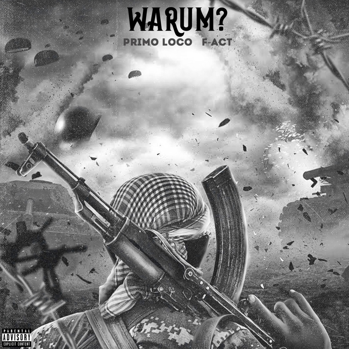 Warum ? (feat. F-Act) - Single by PRIMO LOCO album cover
