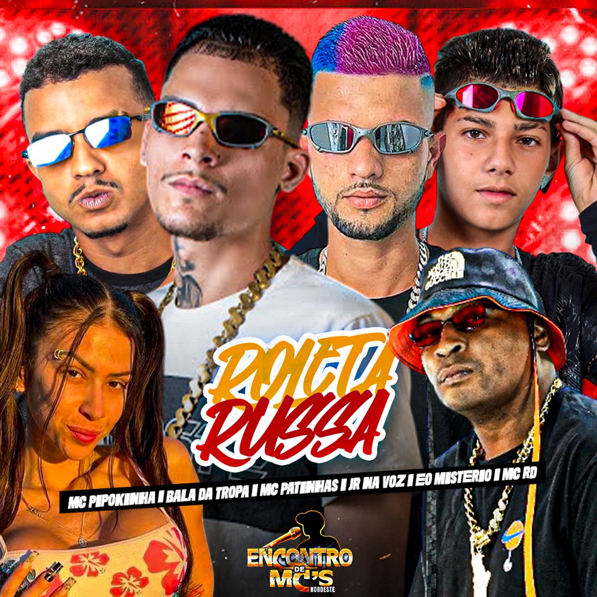 Roleta Russa (feat. MC Pipokinha & MC RD) - Single by Eo Misterio, Jr Na Voz, Bala da tropa & Mc Patinhas album cover