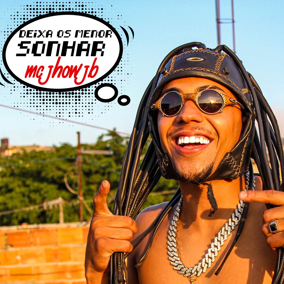 Deixa os Menor Sonhar - Single by MC Jhow JB album cover