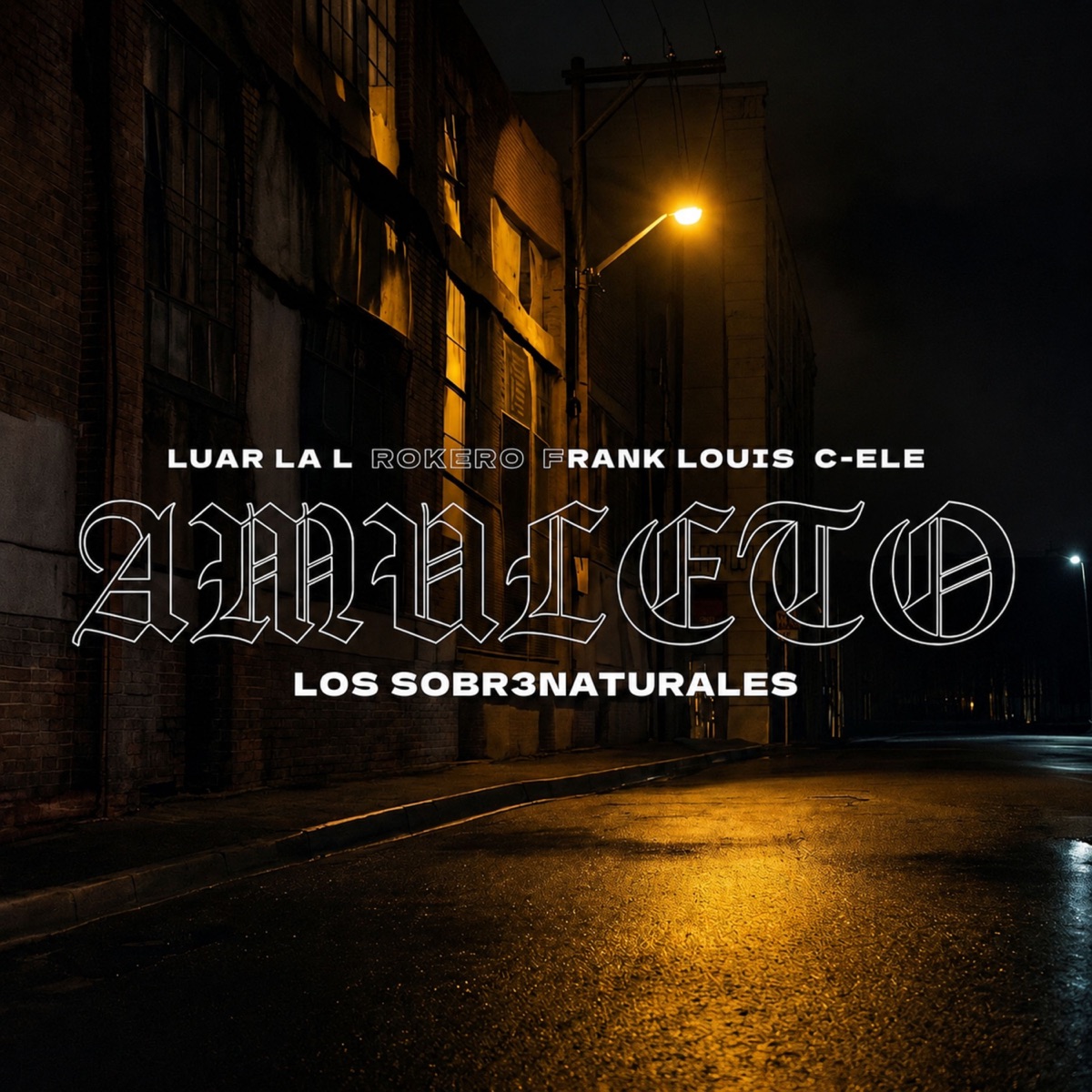 AMULETO (feat. Frank Louis) - Single by Luar La L, C eLe, Rokero & Los Sobr3naturales album cover