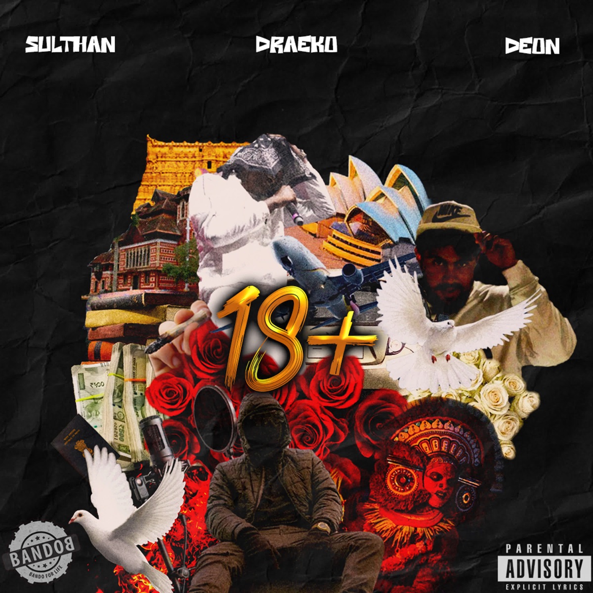 18+ (feat. Bando B) - Single by Deon, DraeKo & SULTHAN album cover