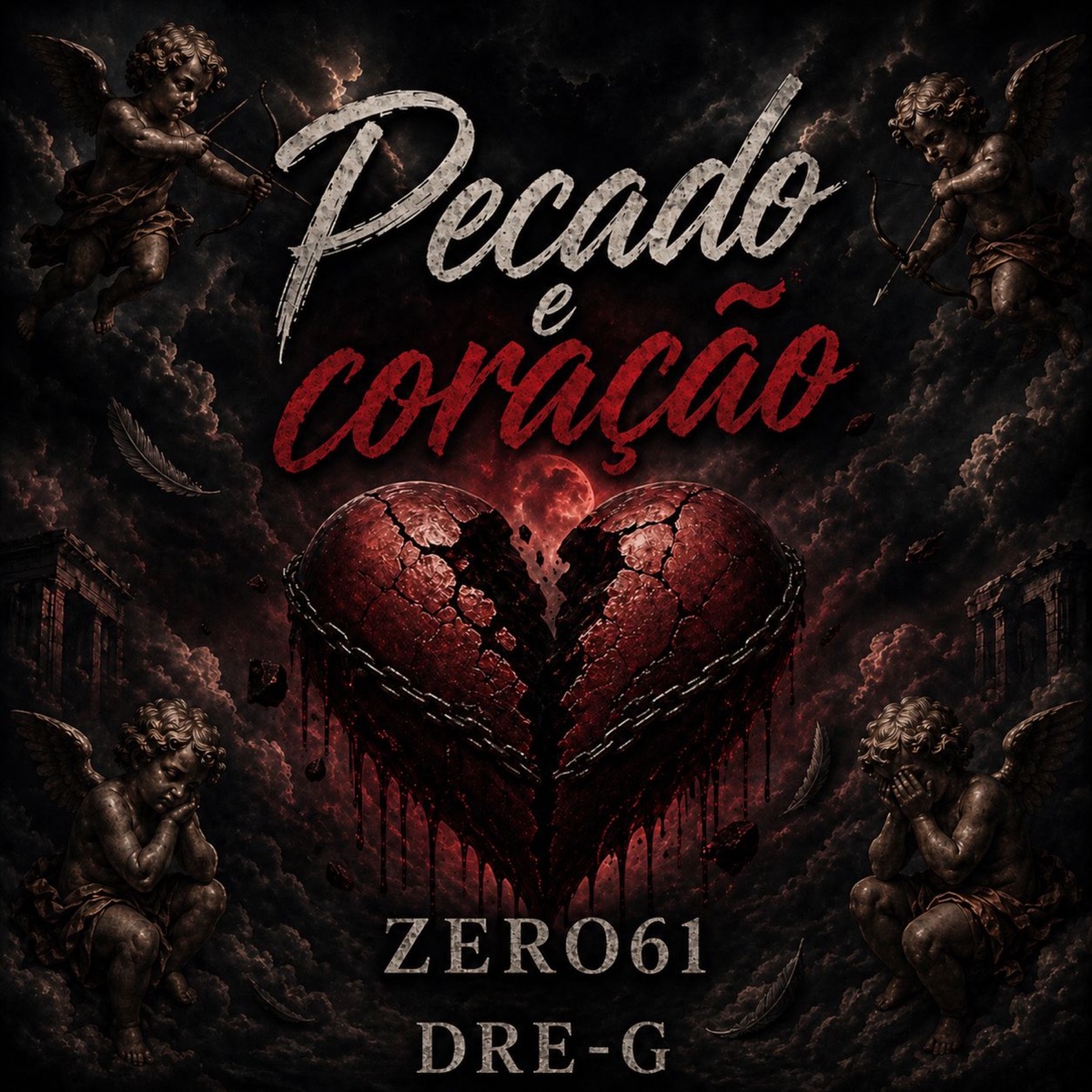 Pecado e Coração - Single by Zero 61 & Dre-G album cover