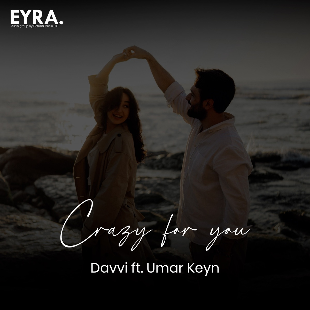 Crazy for you - Single by Davvi & Umar Keyn album cover
