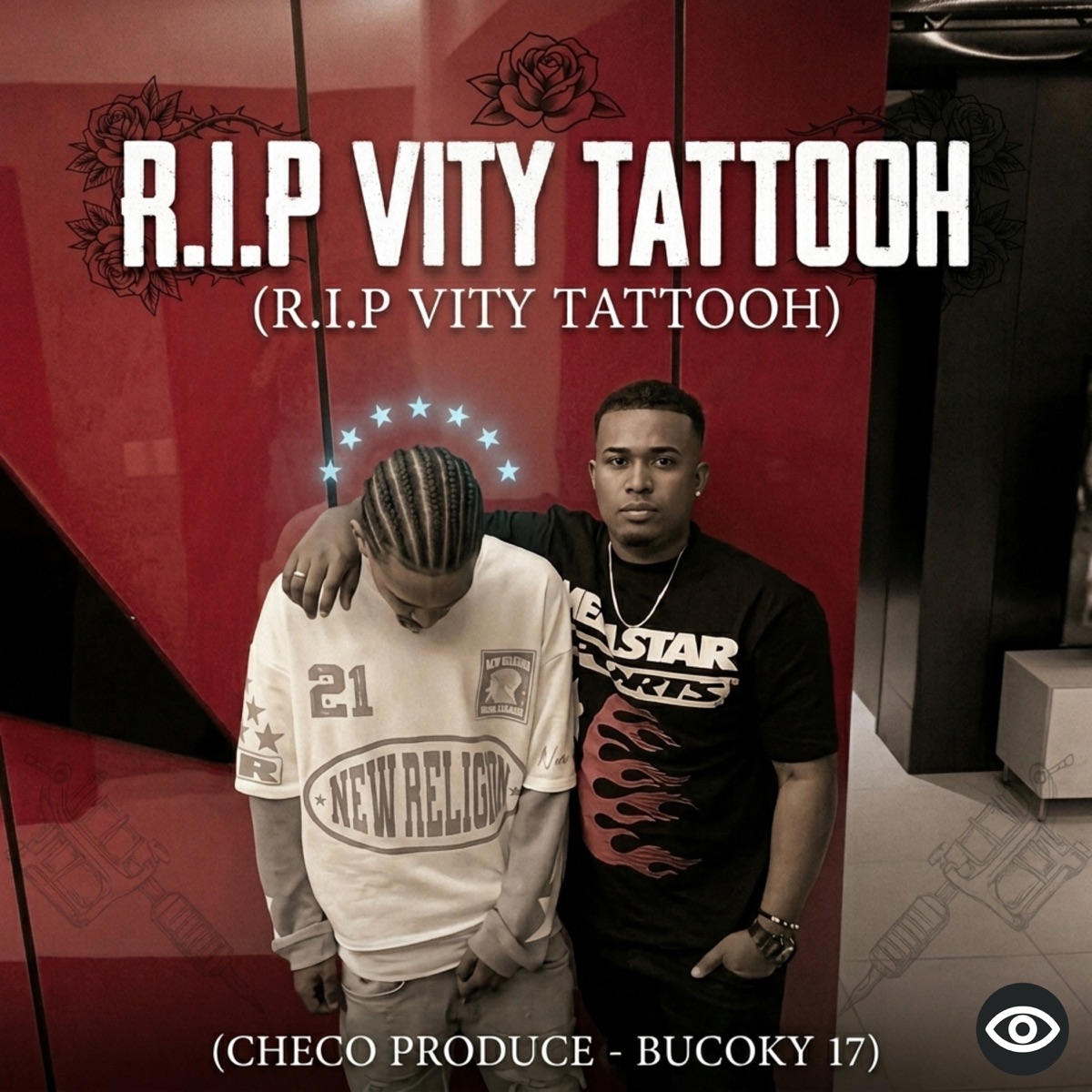 R.I.P VITY TATTOOH - Single by Checo Produce & Bucoky 17 album cover
