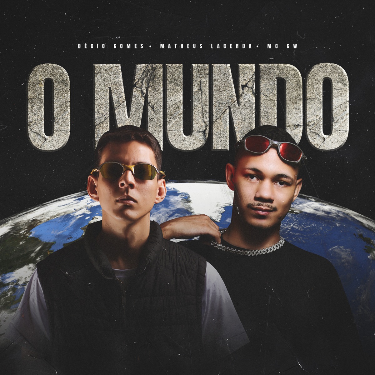 O Mundo - Single by Décio Gomes, Matheus Lacerda & MC GW album cover