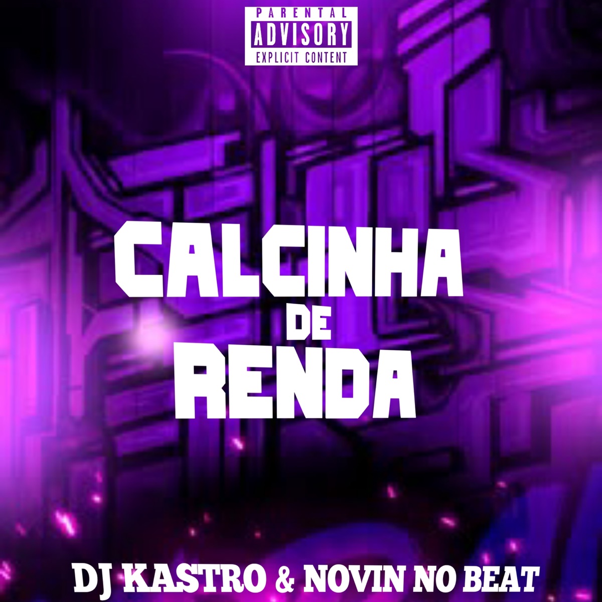 Calcinha de Renda - Single by Novin No Beat & Dj Kastro album cover