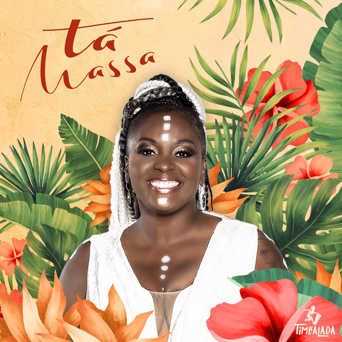 Tá Massa - Single by Timbalada album cover