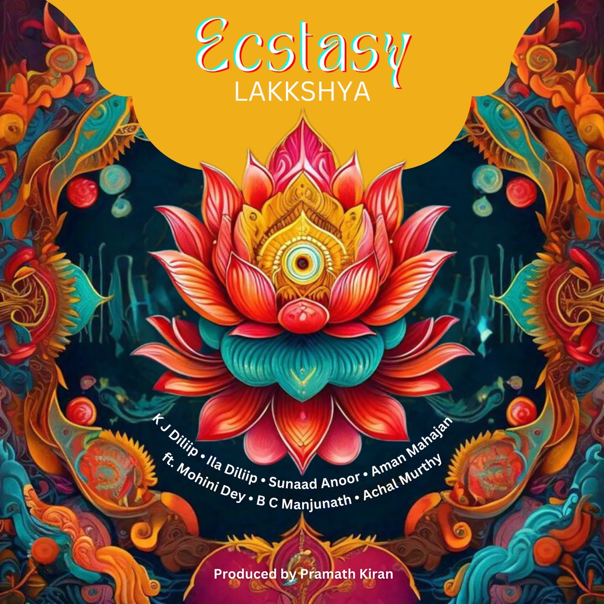 Ecstasy by Lakkshya album cover