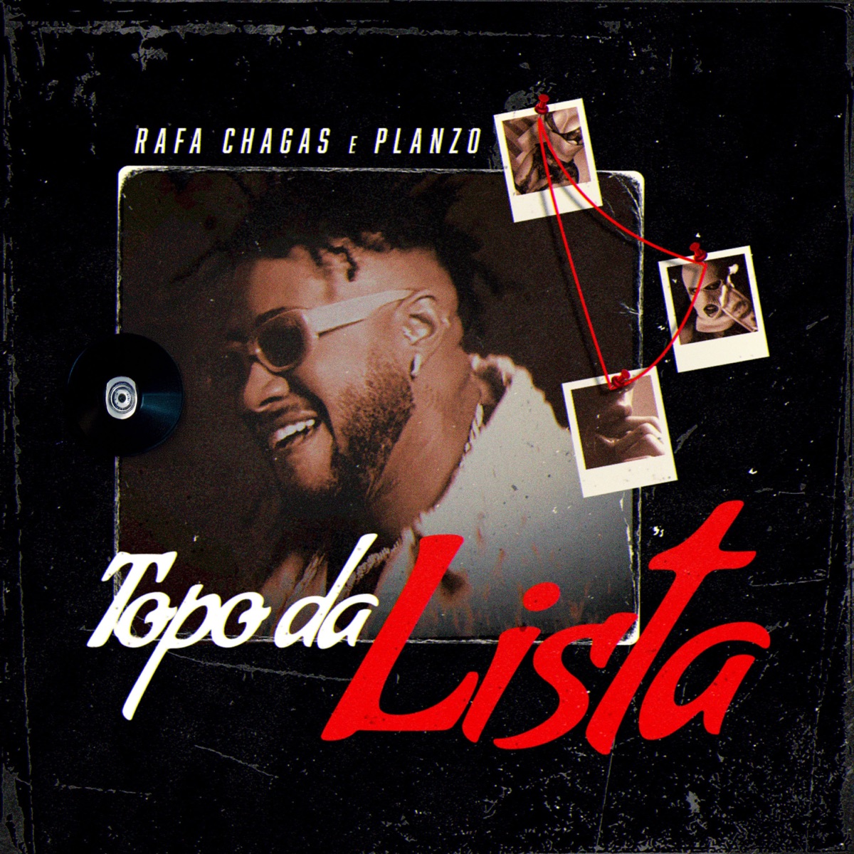 Topo da Lista - Single by Rafa Chagas, Planzo & Hank R. album cover
