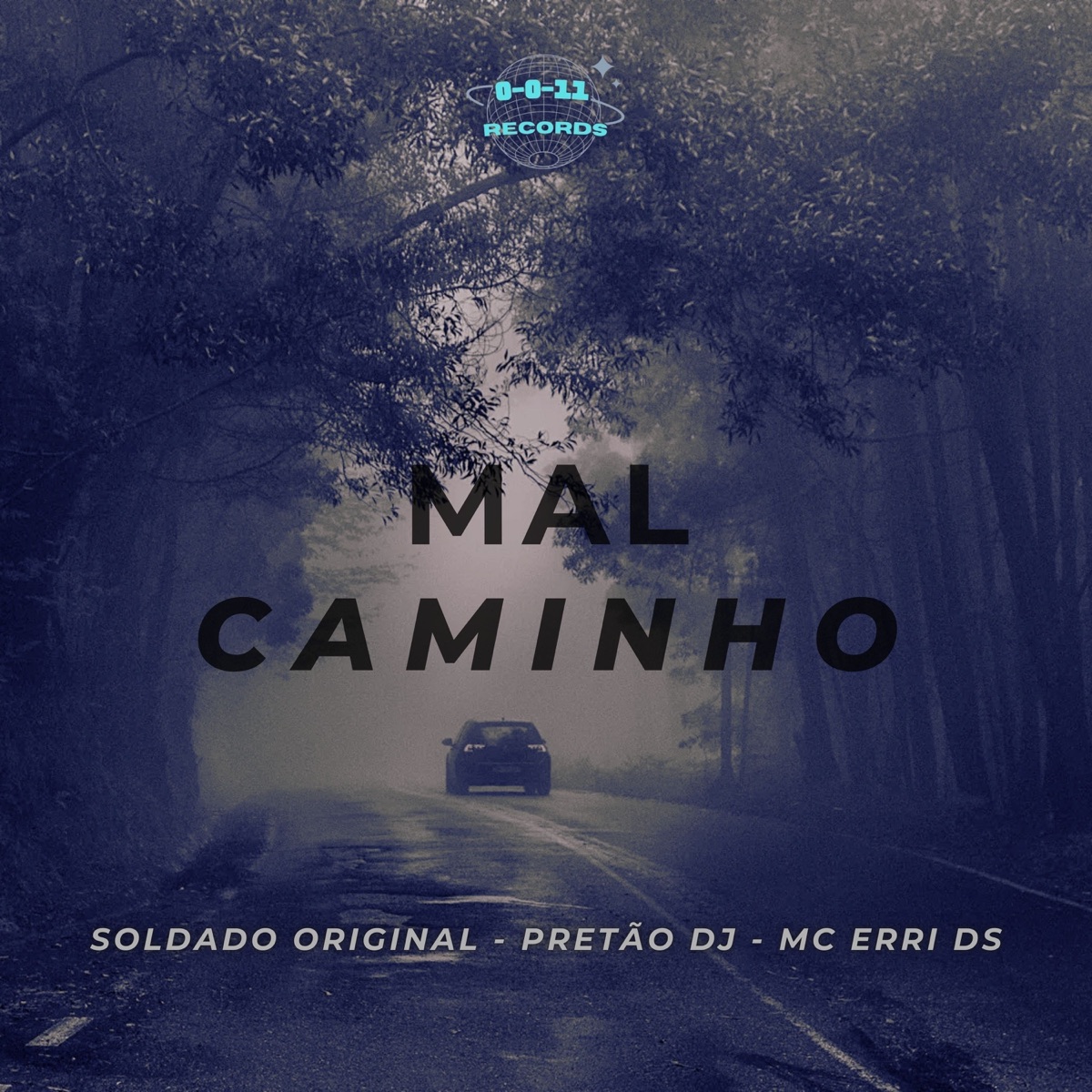 Mal Caminho - Single by Soldado Original, MC Erri DS & Pretão Dj album cover