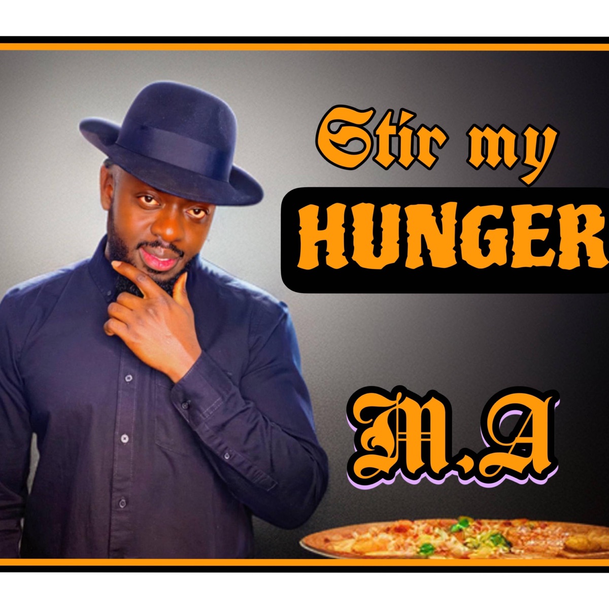 Stir My Hunger - Single by M.A album cover
