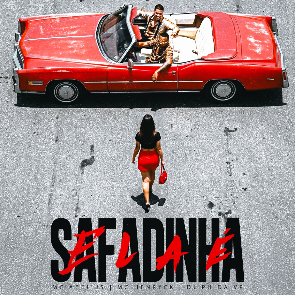 Ela É Safadinha - Single by MC Abel JS, Mc Henryck & DJ PH DA VP album cover