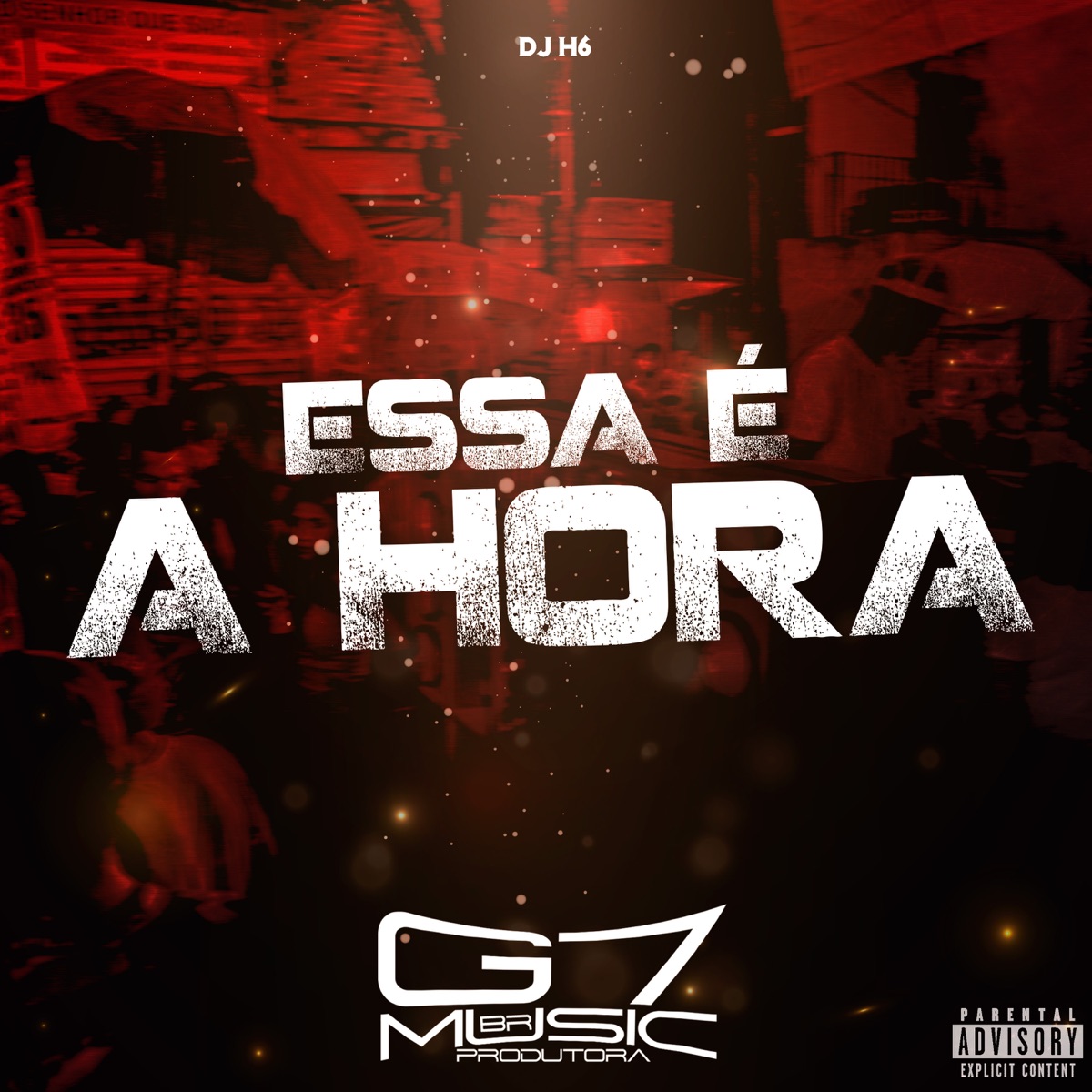 Essa É a Hora (feat. Mc Lara) - Single by DJ H6 album cover
