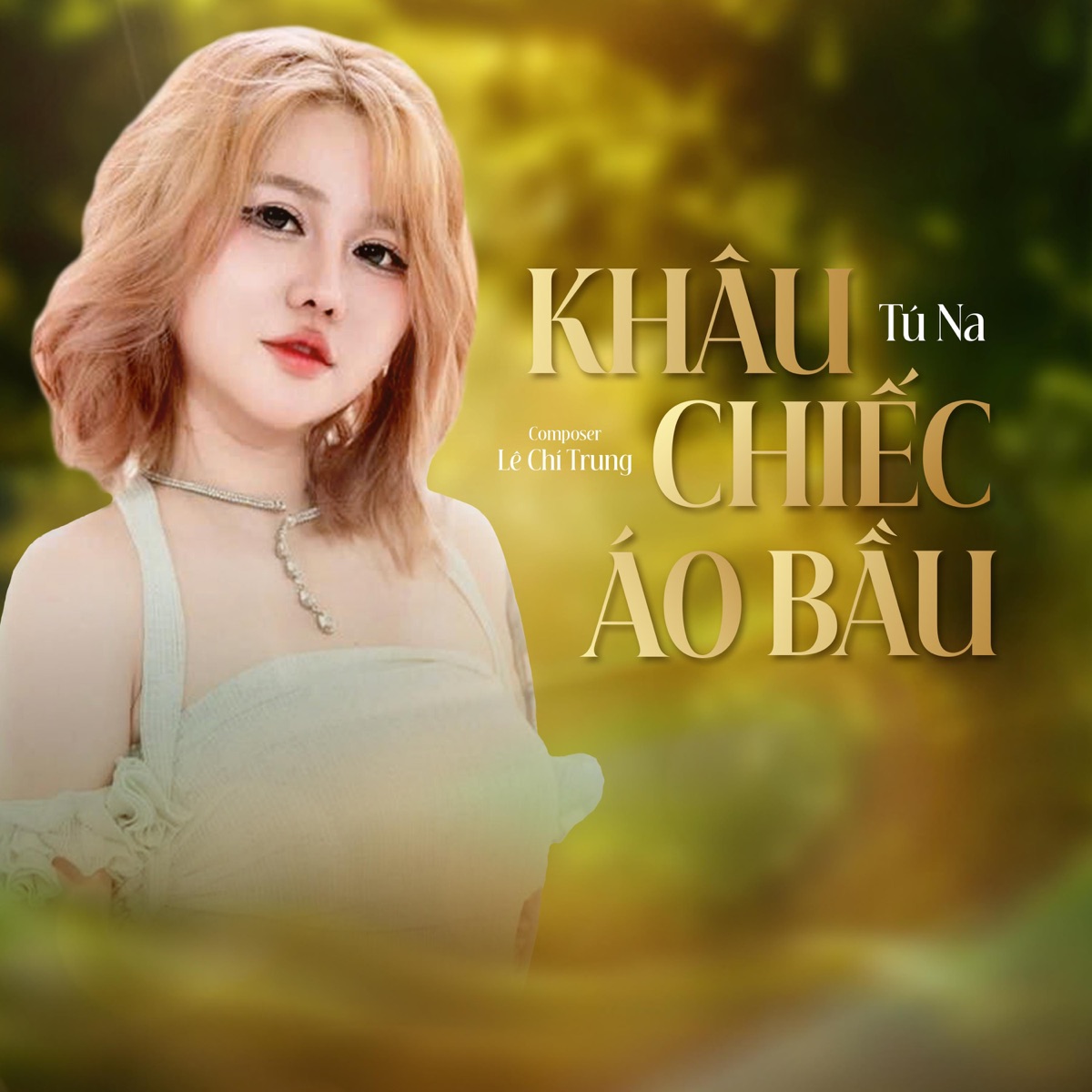 Khâu Chiếc Áo Bầu - Single by Tú Na album cover
