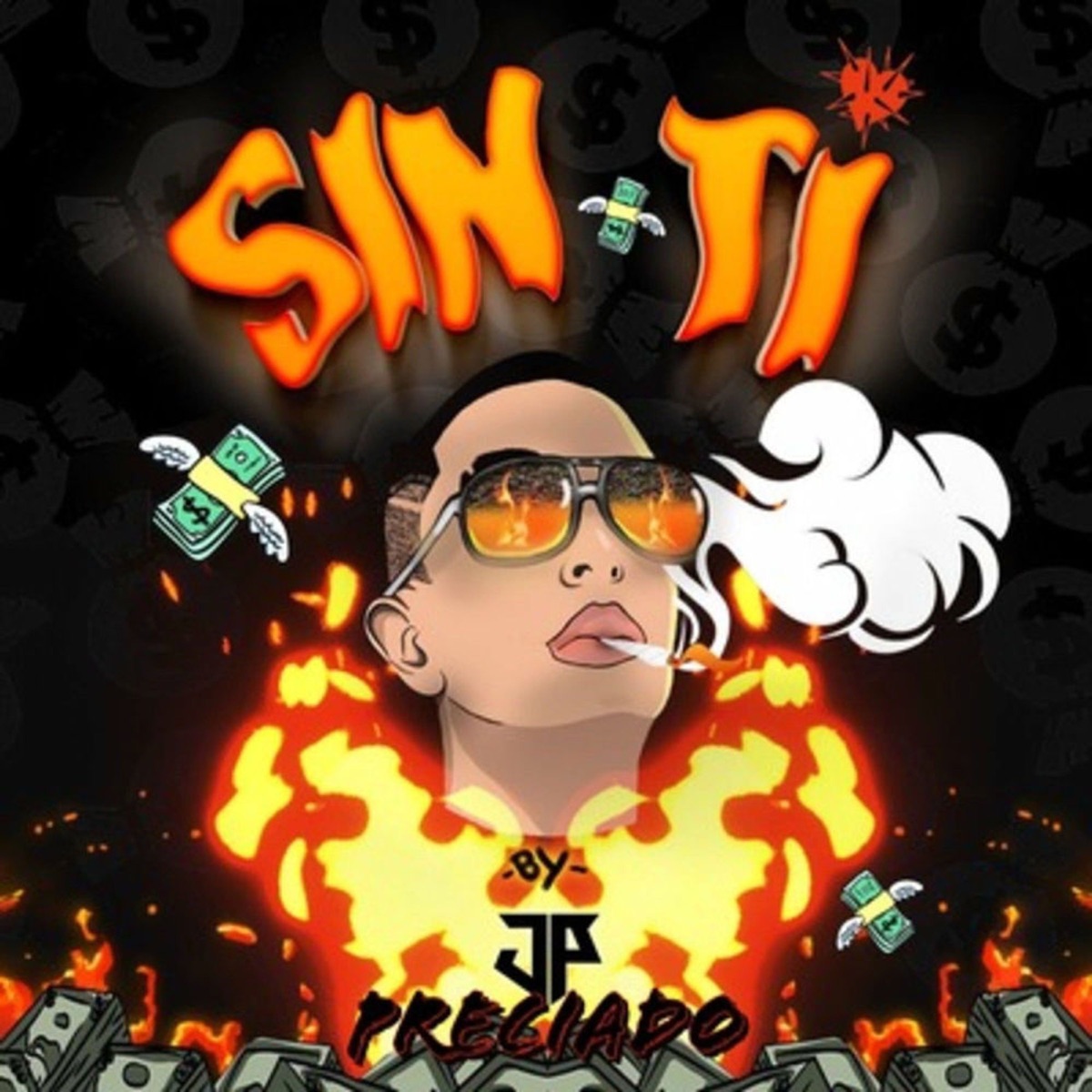 Sin Ti - Single by Jp Preciado album cover