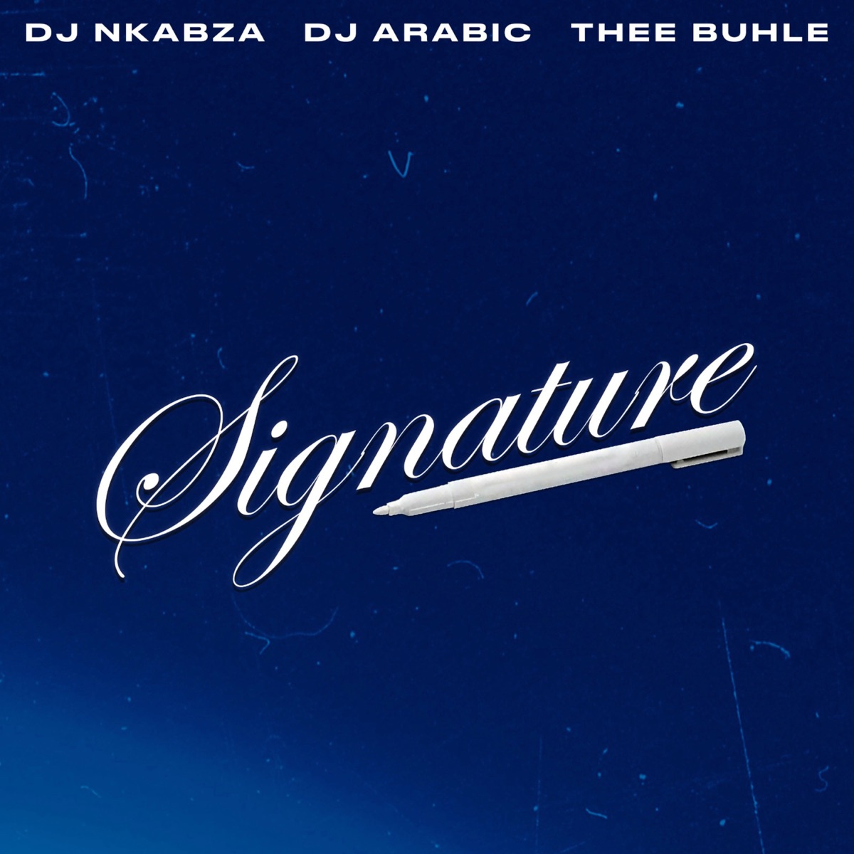 Signature - Single by Dj Nkabza, Dj Arabic & Thee Buhle album cover