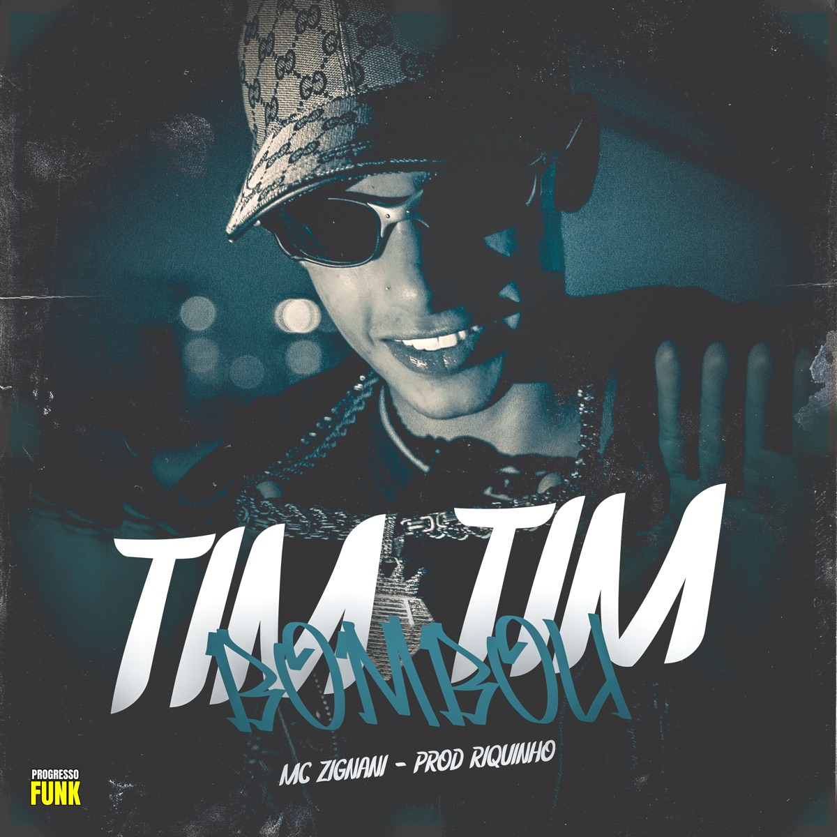 Tim Tim Bombou - Single by MC Zignani, Dj Riquinho, Progresso Funk & Tropa da W&S album cover