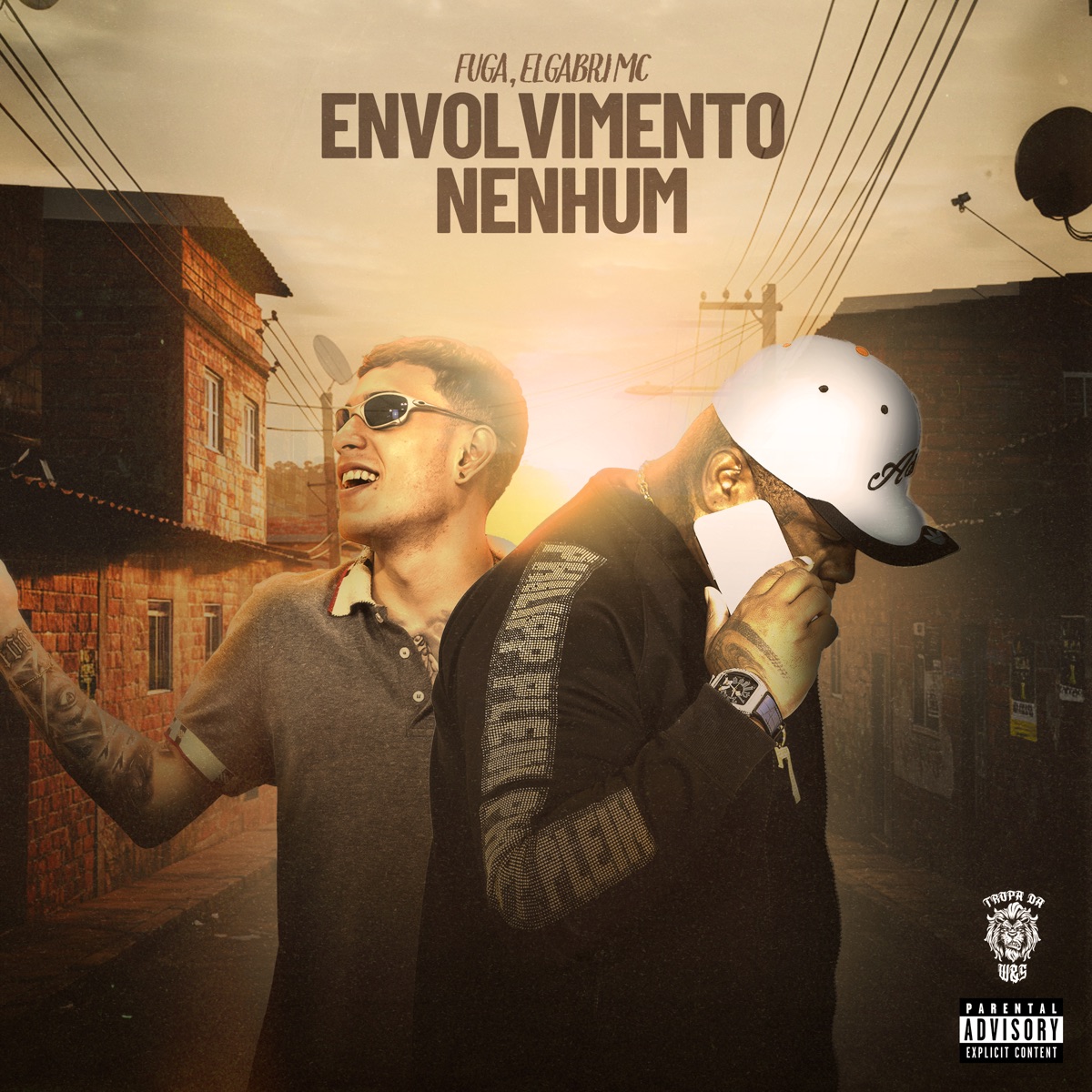 Envolvimento Nenhum - Single by Tropa da W&S, ELGABRI MC, AION & FUGA album cover
