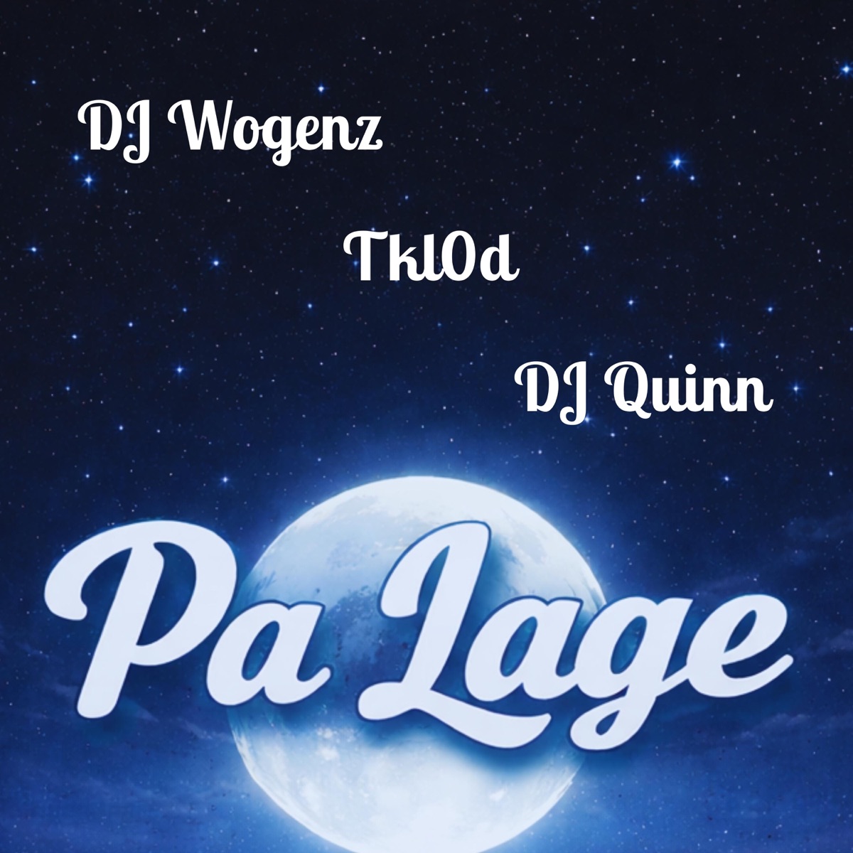 Pa Lage (feat. Tkl0d & DJ Quinn) - Single by DJ Wogenz album cover