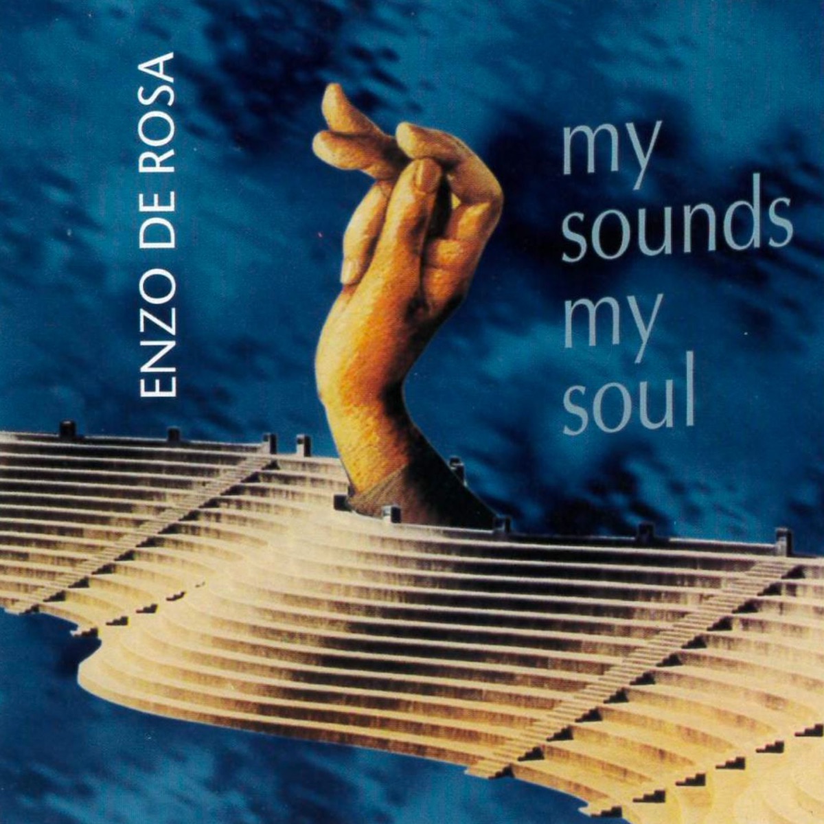 My Sounds, My Soul by Enzo de Rosa album cover