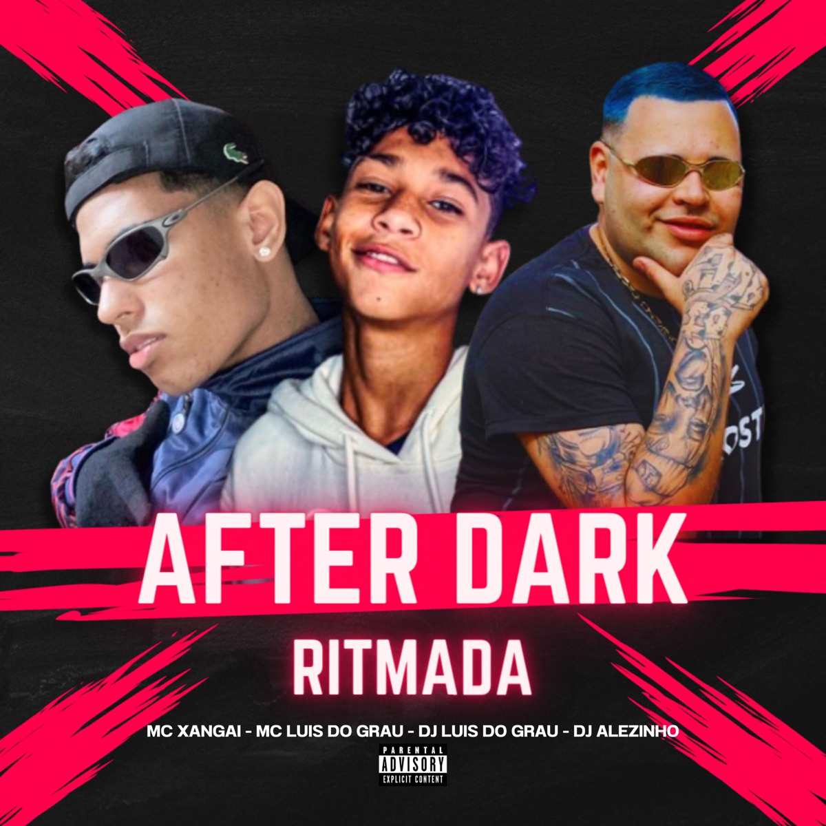 After Dark Ritmada (feat. MC LUIS DO GRAU) - Single by Dj luis do grau, MC Xangai & Dj Alezinho album cover