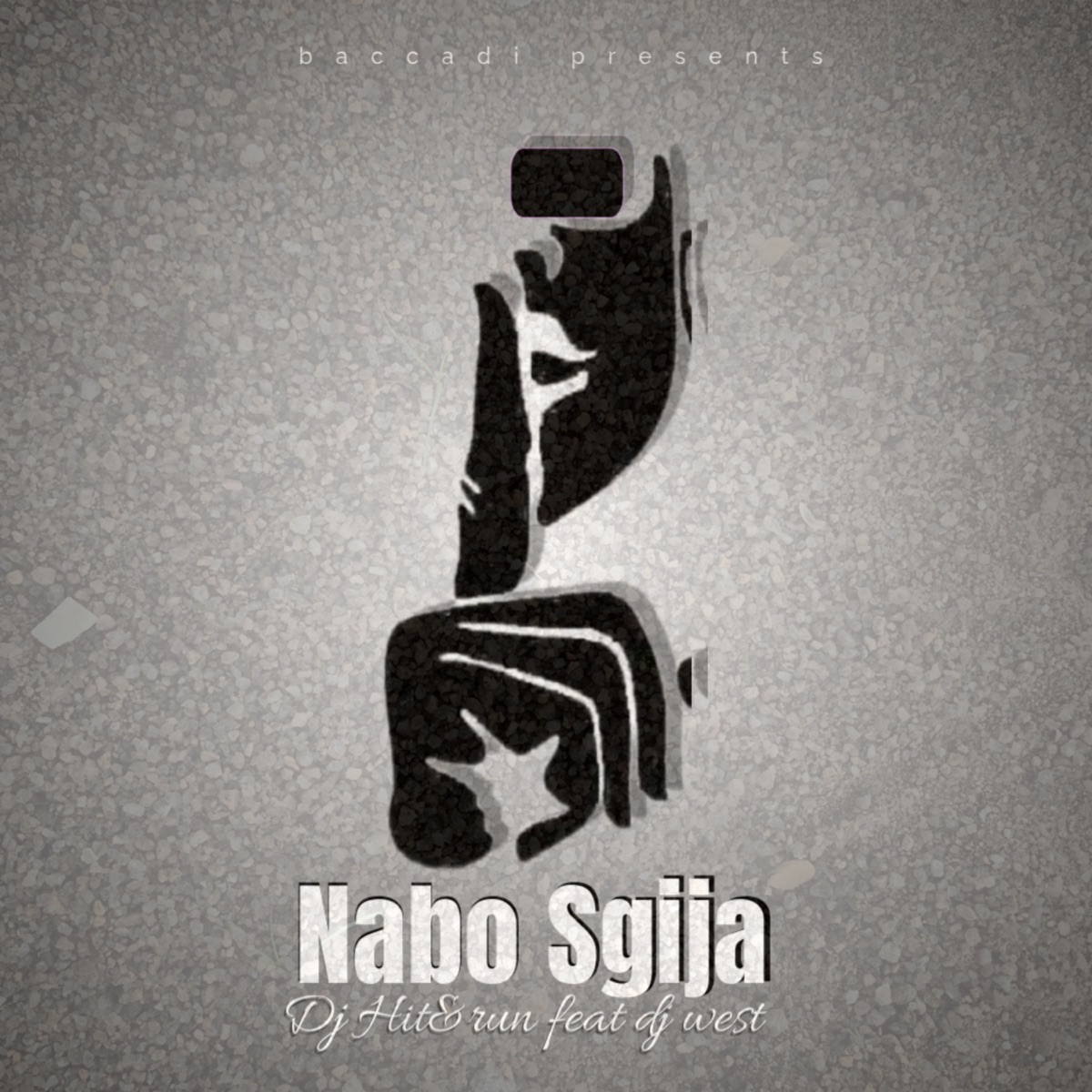 Nabo Sgija (feat. Dj West Mp) - Single by Dj Hit&Run album cover