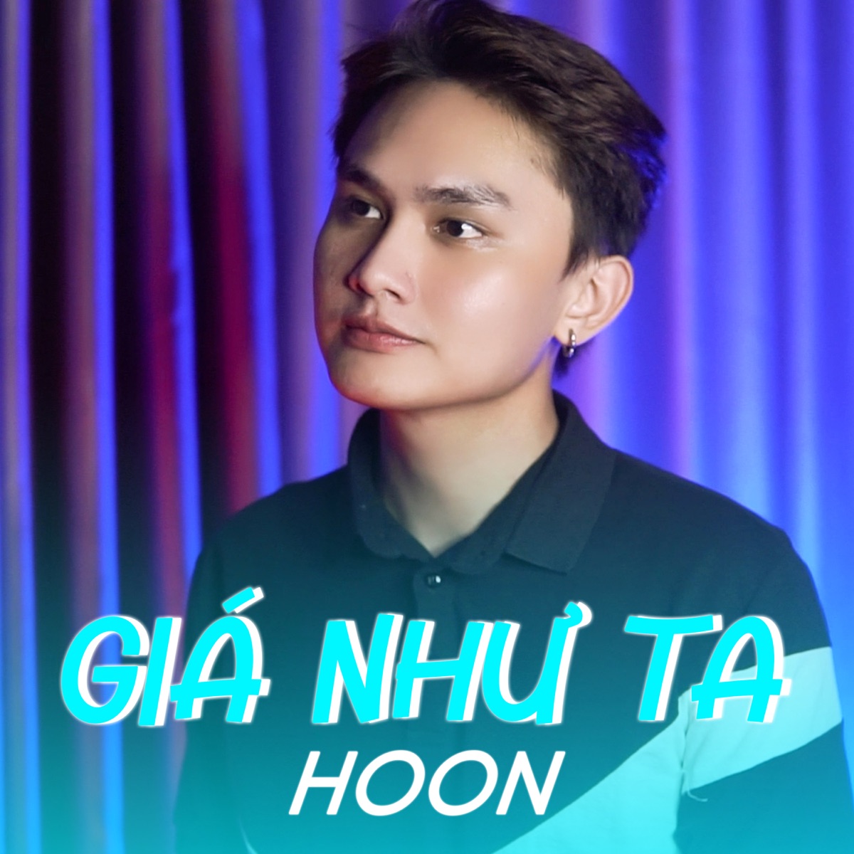 Giá Như Ta - Single by Hoon album cover