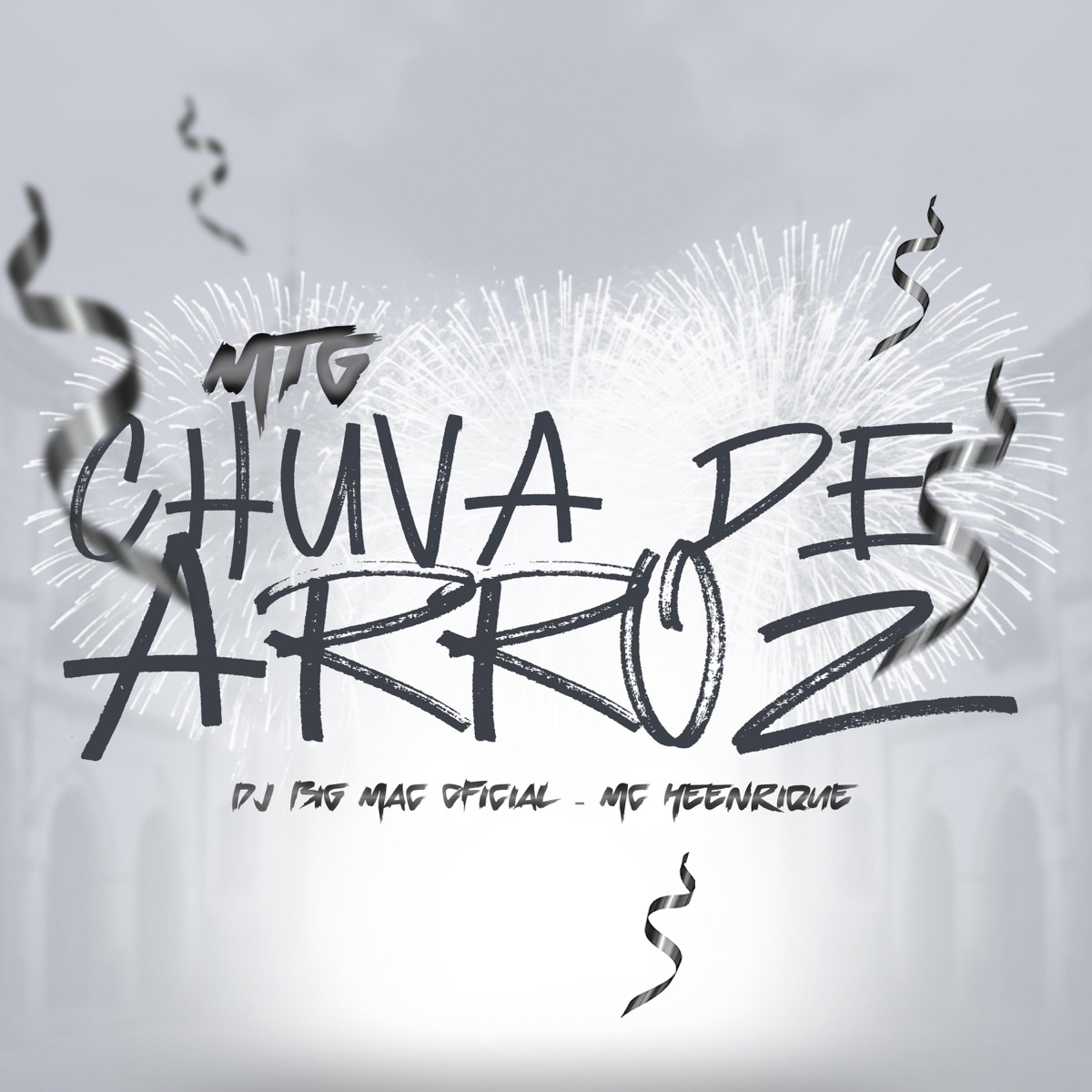 MTG CHUVA DE ARROZ - Single by DJ BIG MAC OFICIAL album cover