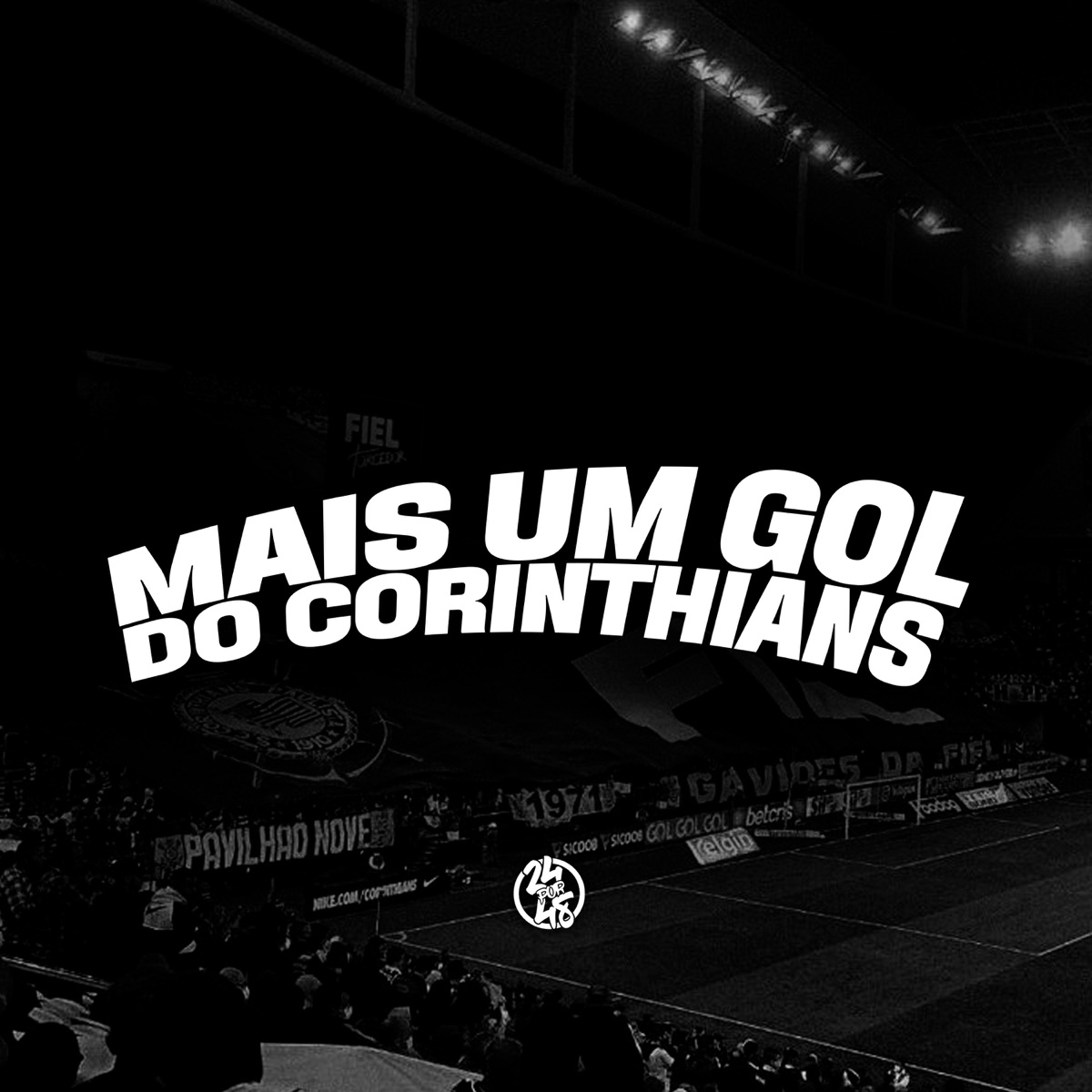 Mais um Gol do Corinthians - Single by DJ GORDINHO DA VF & MC Meno Japinha album cover