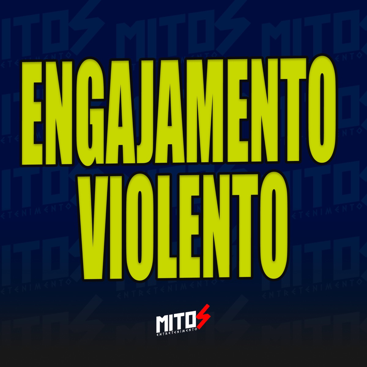 Engajamento Violento - Single by Dj Tom Zs, MC IGUINHO 07 & MITOS ENTRETENIMENTO album cover