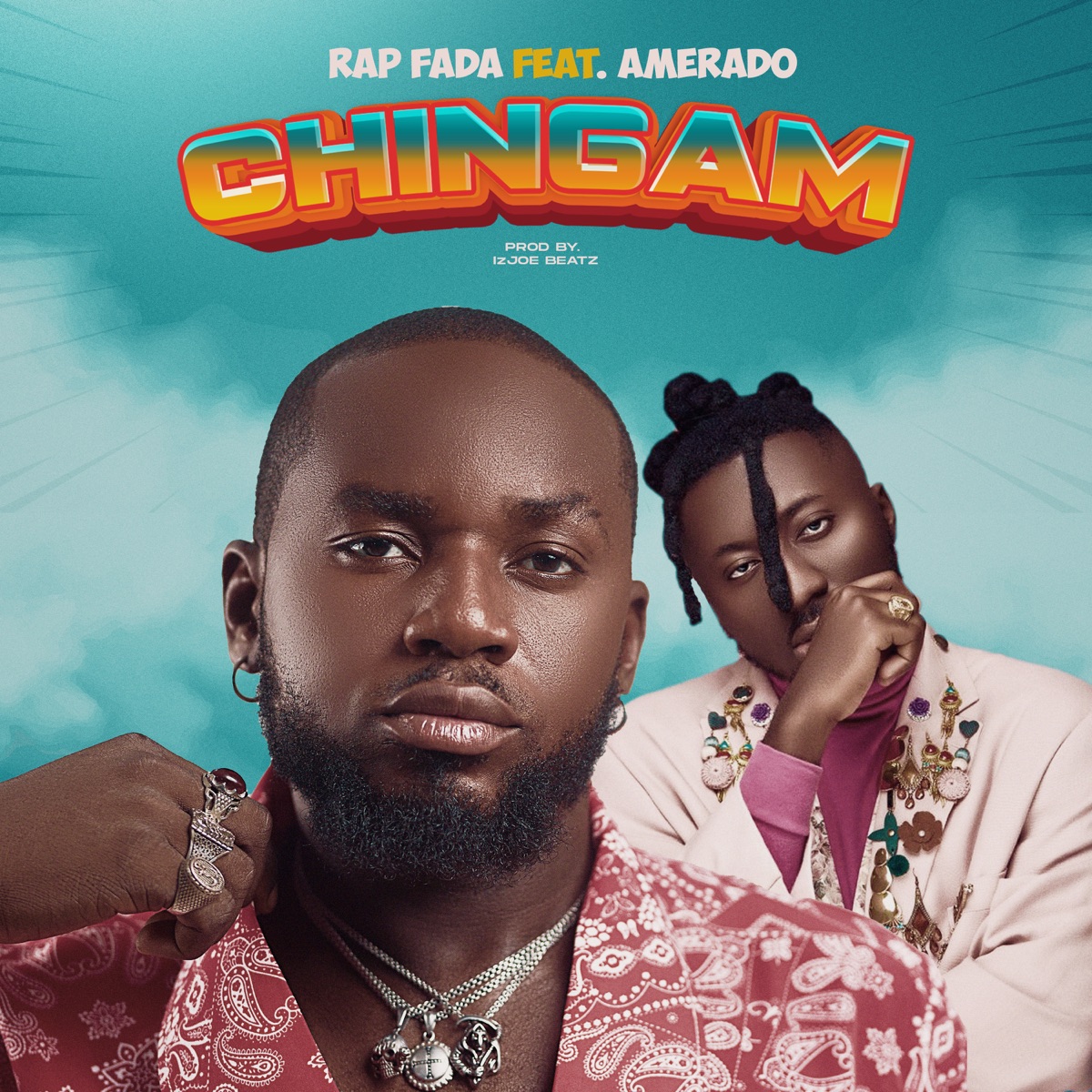 Chingam - Single by Rap Fada & Amerado album cover