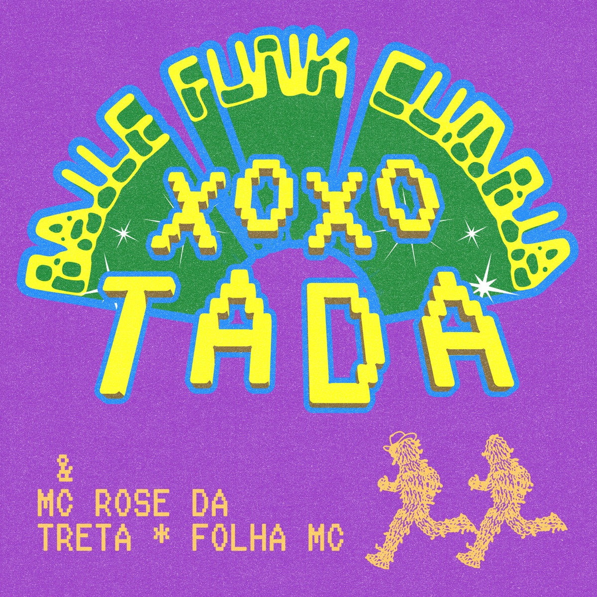 XOXOTADA - Single by Baile Funk Cumbia, Mc Rose da Treta & Folha MC album cover
