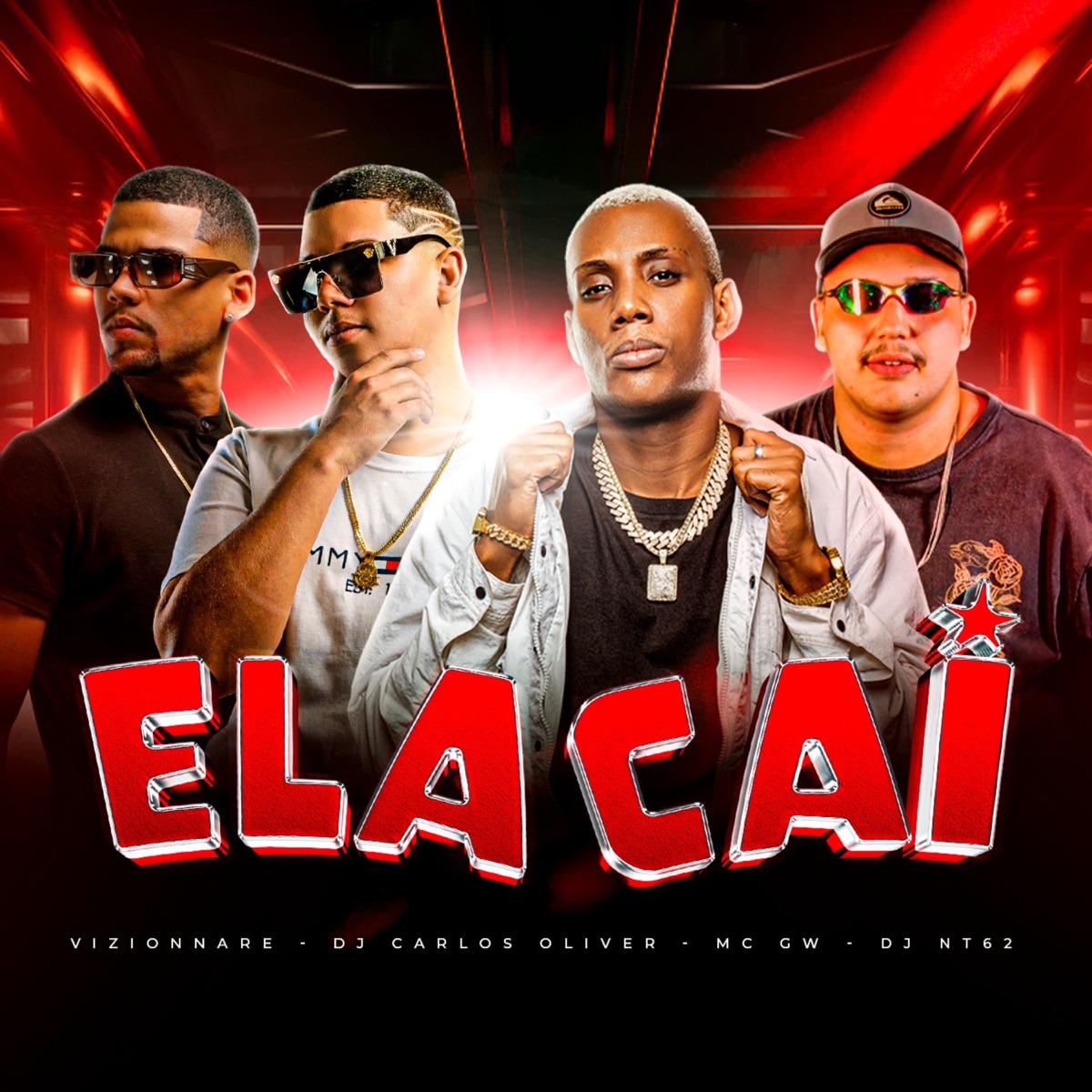 Ela Cai (feat. Mc GW) - Single by DJ Carlos Oliver, Vizionnare & DJ NT62 album cover