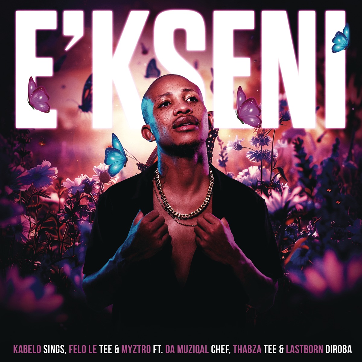 E'kseni (feat. Da Muziqal Chef, Thabza Tee & LastBornDiroba) - Single by Kabelo Sings, Felo Le Tee & Myztro album cover
