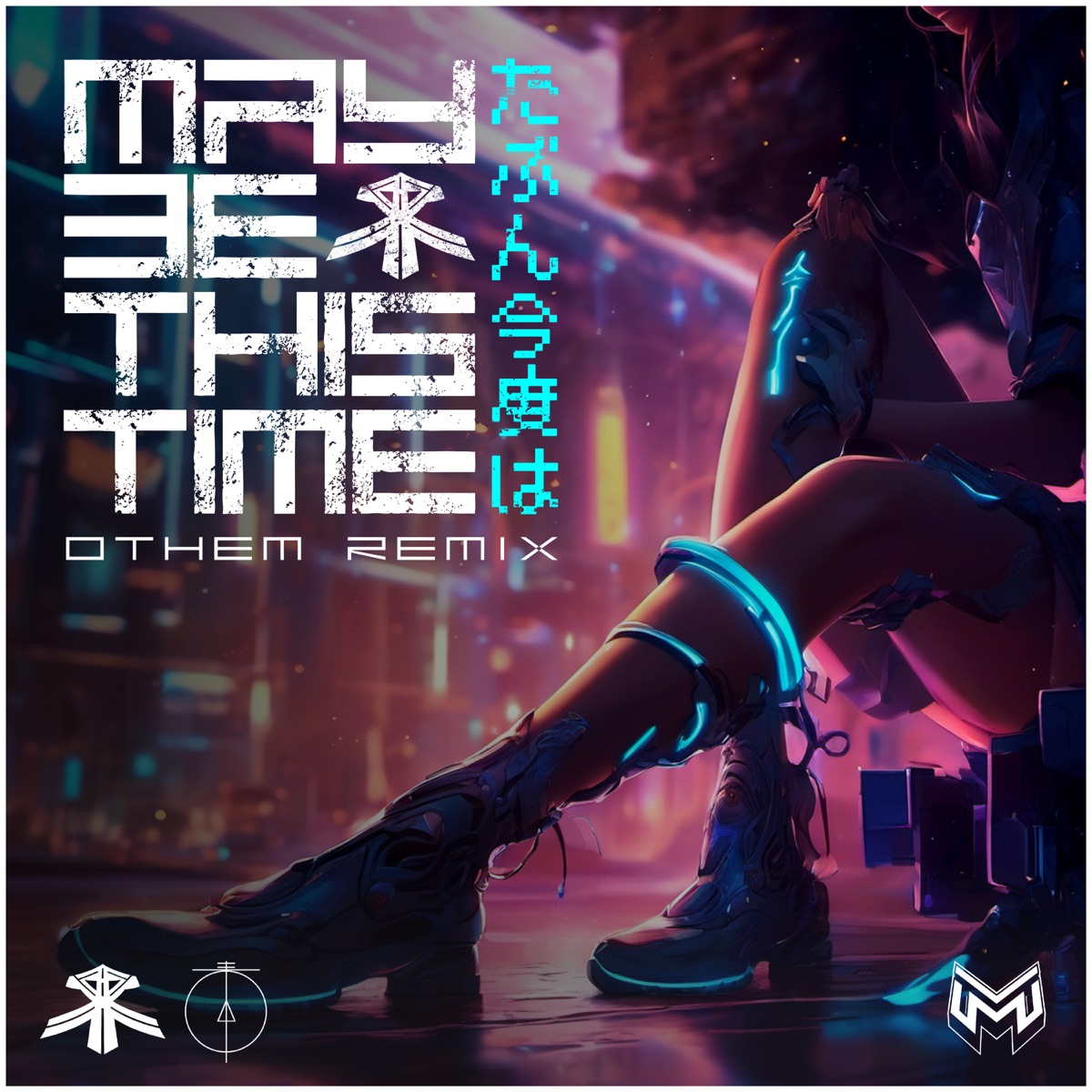 Maybe This Time (Othem Remix) - Single by Tharax album cover