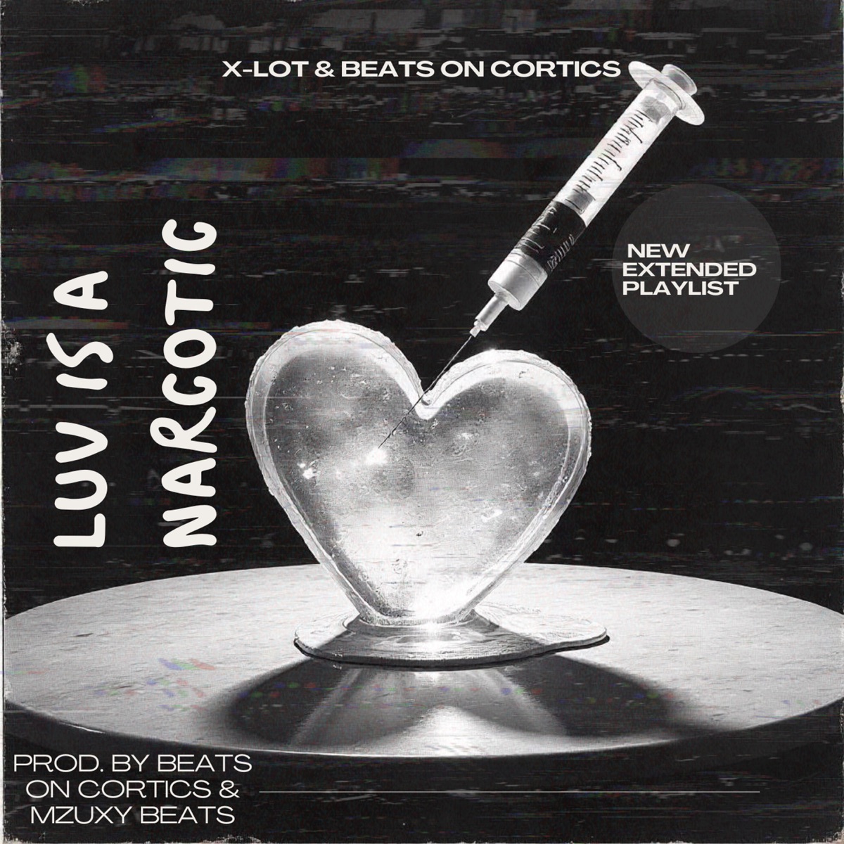 Luv is a Narcotic - EP by X-Lot album cover