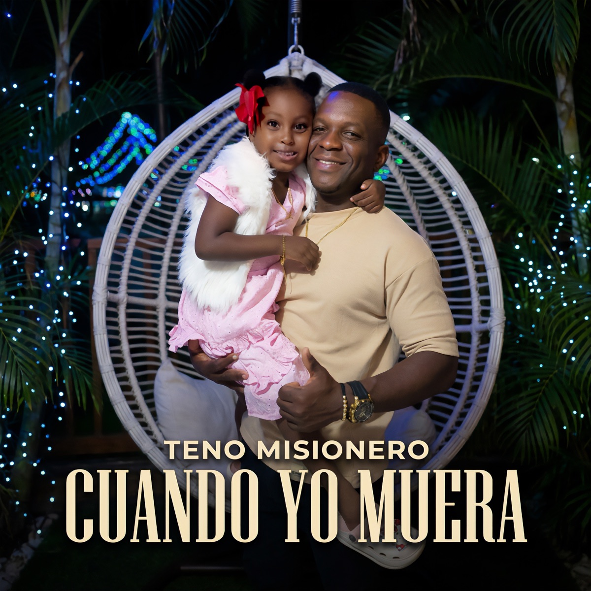 Cuando Yo Muera - Single by Teno Misionero album cover