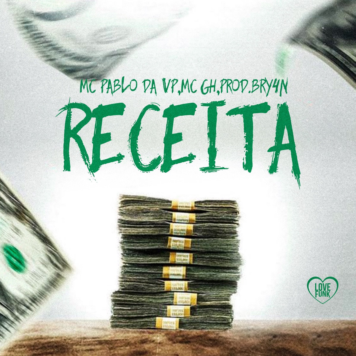Receita - Single by Mc GH, prod.bry4n & Mc Pablo da Vp album cover