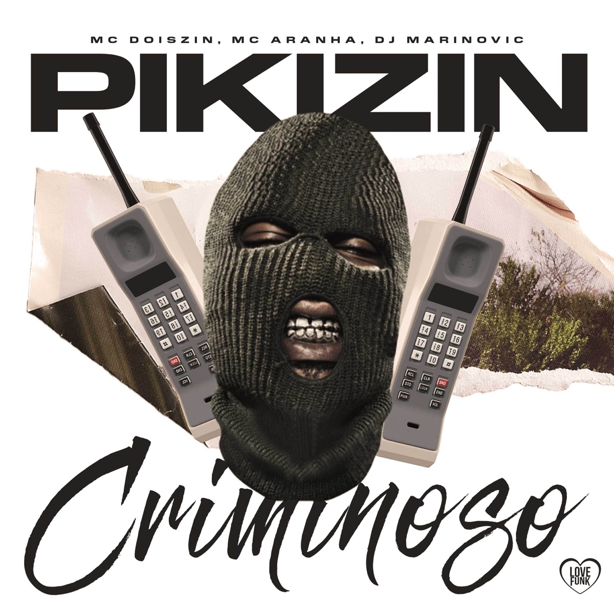 Pikizin Criminoso - Single by Mc DoisZin, Dj Marinovic & MC Aranha album cover