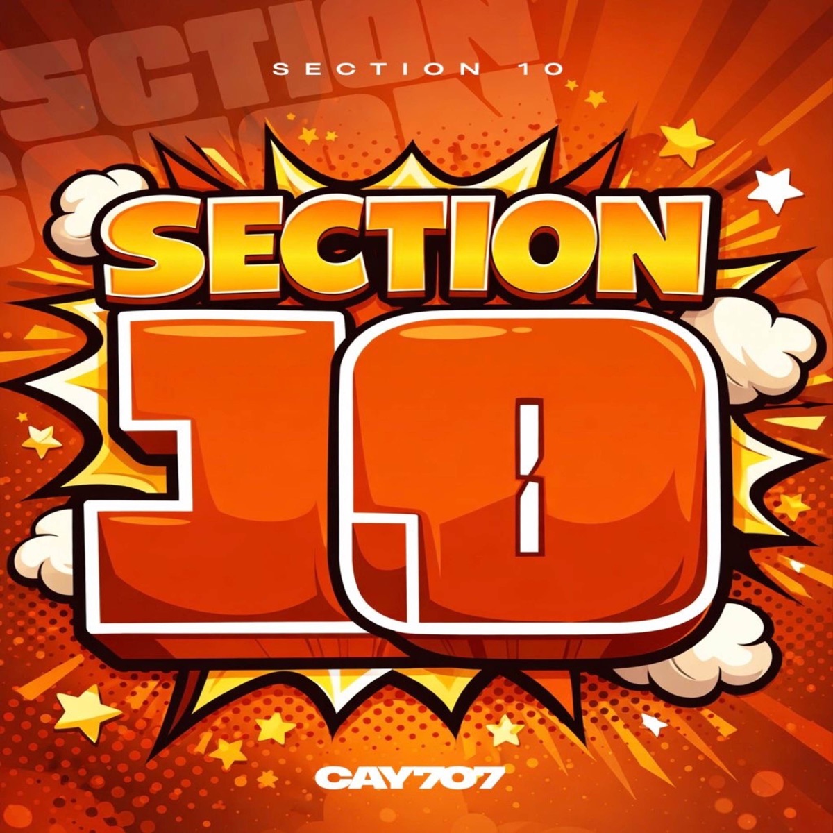 Section 10 - Single by CAY707 album cover